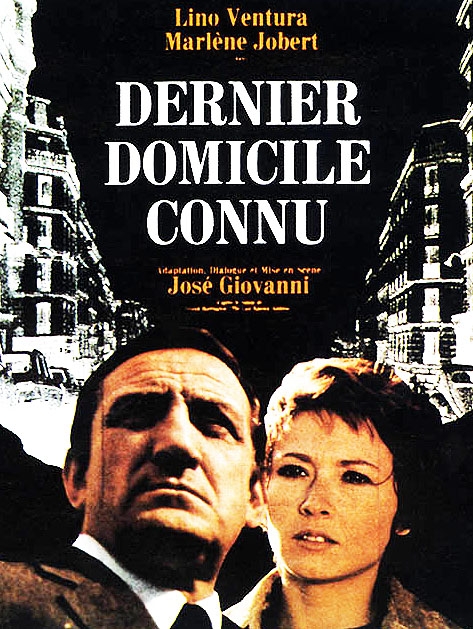 Dernier Domicile Connu: The Impossible Search for Justice in a 1970 Thriller